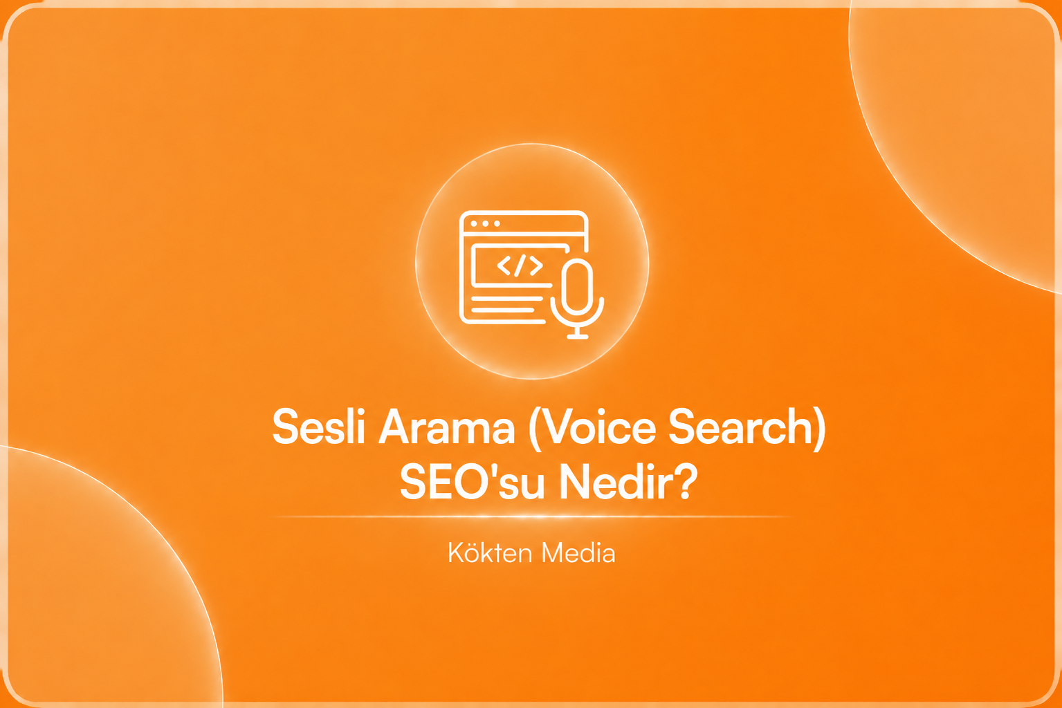 Sesli Arama (Voice Search) SEO’su Nedir?